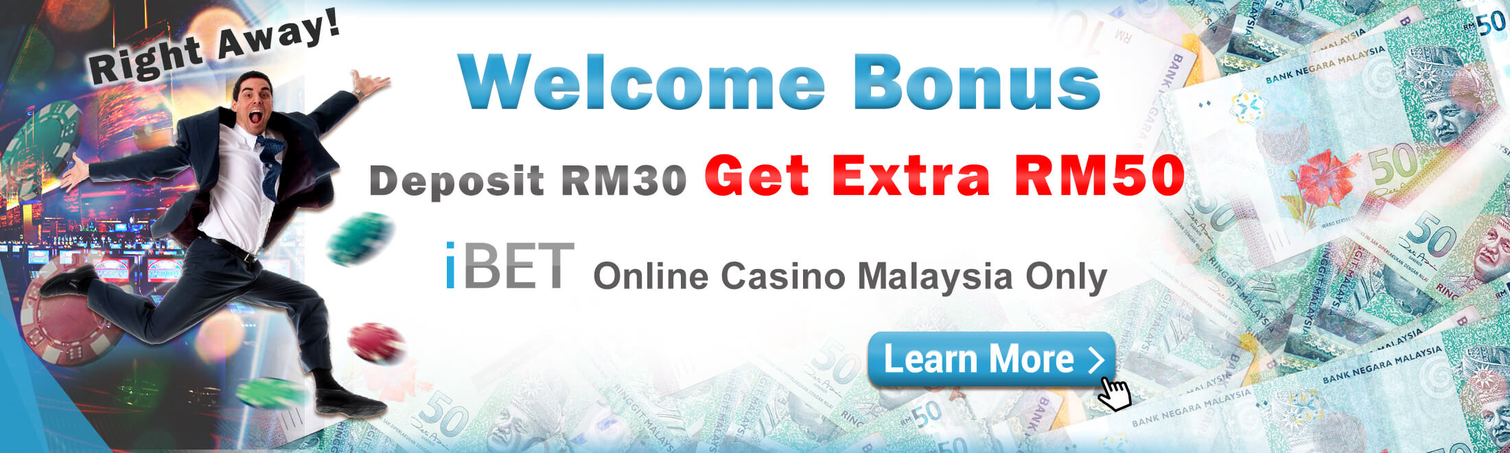 Newtown in iBET Deposit RM 30 Free RM 50 Slot game Welcome Bonus